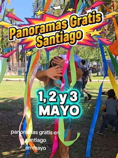 Panoramas gratis en Santiago 1-3 de mayo: guía 2026