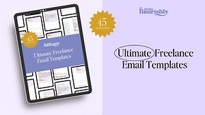 Ultimate Freelance Email Templates