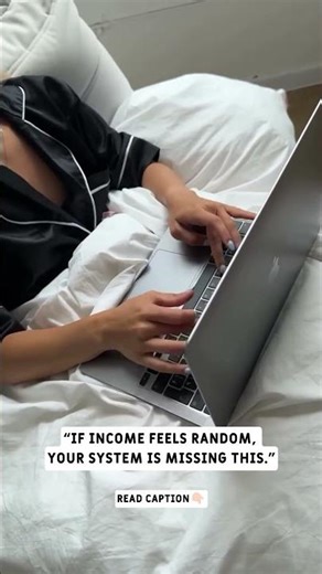 “if income feels random, your system is missing this.”