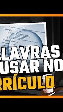 9 Palavras para Currículo: Como Fazer um Currículo Perfeito