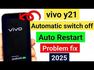 Vivo Y21 Auto On Off Problem || Vivo y21 auto restart || Vivo y21 automatic switch off Problem fix