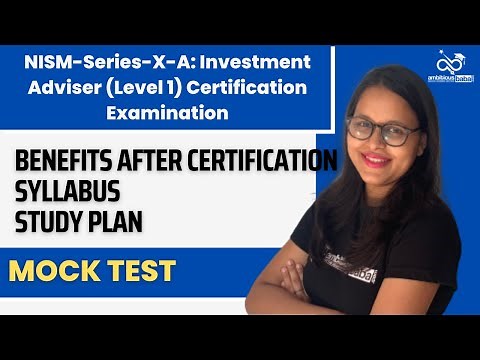 NISM-Series-X-A: Investment Adviser (Level 1) Certification Examination || NISM CERTIFICATION