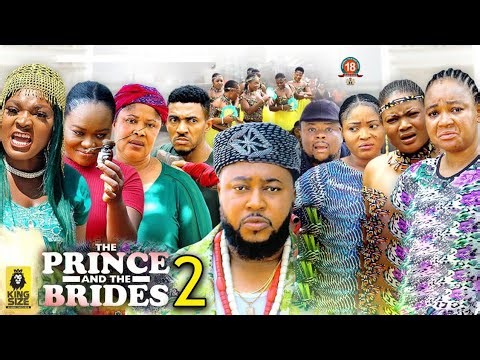 THE PRINCE AND THE BRIDES SEASON 2 - (NEW TRENDING MOVIE)Rechal Okonkwo& Nosa Rex 2023 Latest Movie