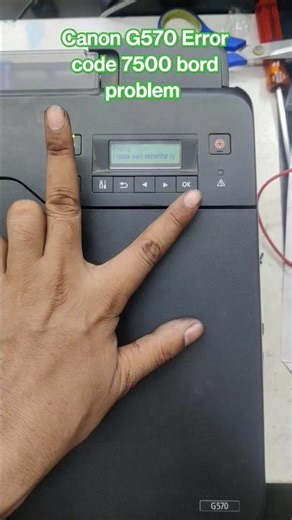 Canon G570 G670 Error code 7500 bord problem #canon