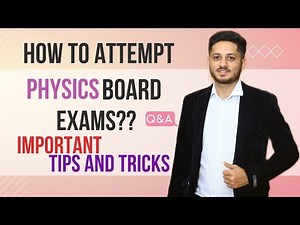 How to Attempt Physics Paper In Board Exam | 9 and 10 | Tips & Tricks For Marks