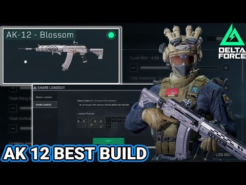 BEST BUILD AK 12 NO RECOIL DELTA FORCE MOBILE