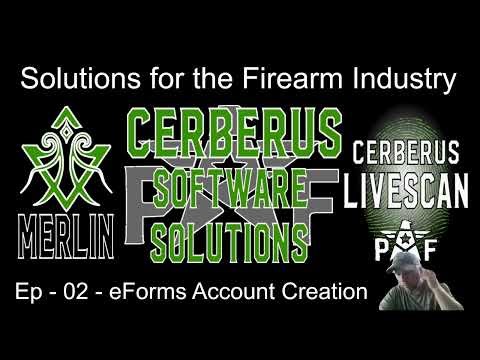 VIDEO E002 eForms Account Creation for FFLs