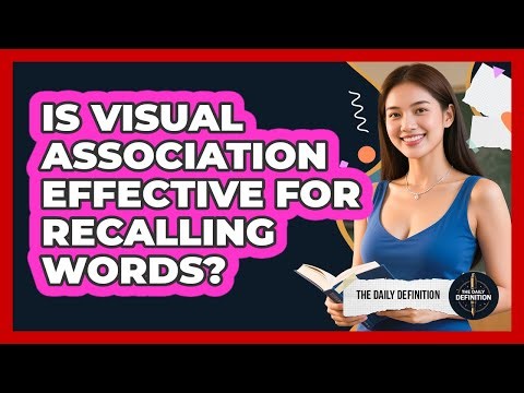 Is Visual Association Effective For Recalling Words?