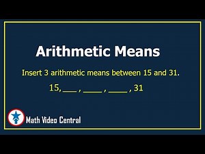 Arithmetic Means | Math Video Central