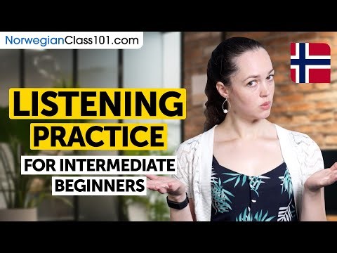 Norwegian Listening Comprehension for Intermediate Learners