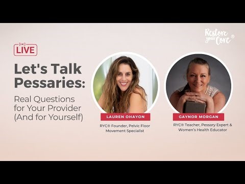 Let's Talk Pessaries: Real Questions for Your Provider (And for Yourself)