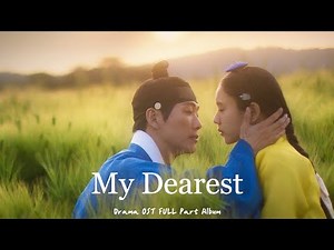 𝓟𝓵𝓪𝔂𝓵𝓲𝓼𝓽 :: 드라마 연인 OST 음악모음│Drama My Dearest OST FULL Part Album ✨ │플레이리스트 광고없음 OST추천