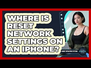 Where Is Reset Network Settings On An iPhone?