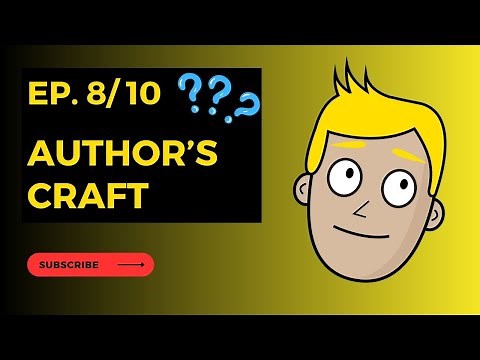 Analyzing Writing Style | Author's Style/Craft | Understanding Literary Analysis EP 8/10