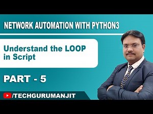Understand the Loop Concept in Python3 | Network automation with python3 | Hindi