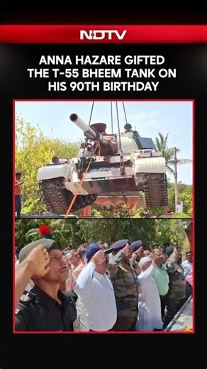 Anna Hazare Gifted With The T-55 Bheem Tank On His 90th Birthday By The Defence Ministry