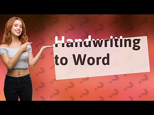 How do you convert handwriting to Microsoft Word?