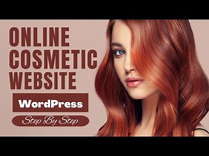 How To Create ONLINE COSMETIC STORE Website In WordPress FREE 2022 | Wordpress Website For Beginners