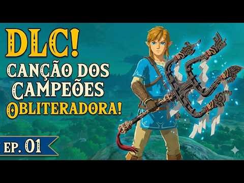 The DLC has started! 😱 I got the Obliterator (Song of Champions) | Zelda BOTW DLC EP. 01