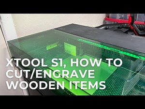 How to Cut and Engrave Wood Items With xTool S1 Laser Cutter