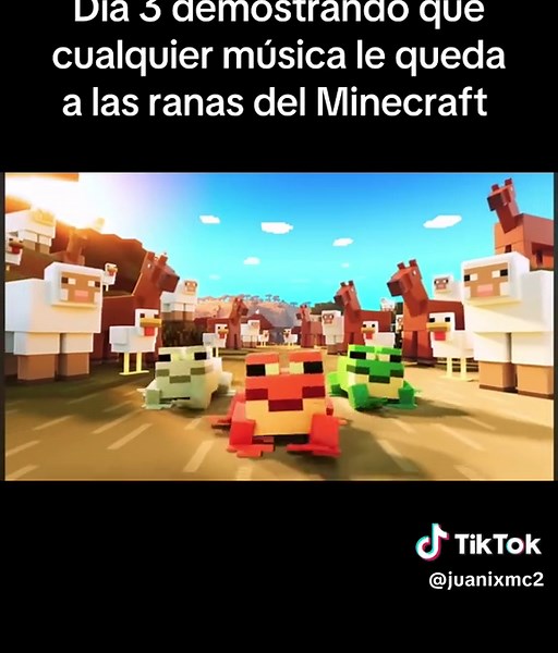 Día 3 elegante en Minecraft con música y ranas