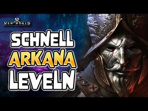 ✨ New World Arkana Guide für Anfänger mit Tipps und Tricks zum schnell Arkana leveln in Deutsch 💥