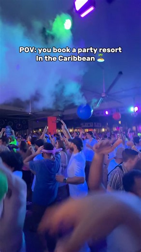 Best Party Resort in The Caribbean 🏝️