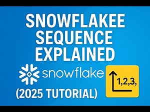 🔢 Snowflake Sequence Explained | Create Auto-Increment IDs in Snowflake (2025 Tutorial) ❄️