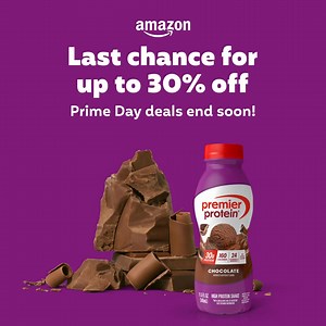 122 reactions · 5 comments | Today is your last chance! Get up to 30% off select Premier Protein products from Amazon Prime Day. | Premier Protein | Facebook
