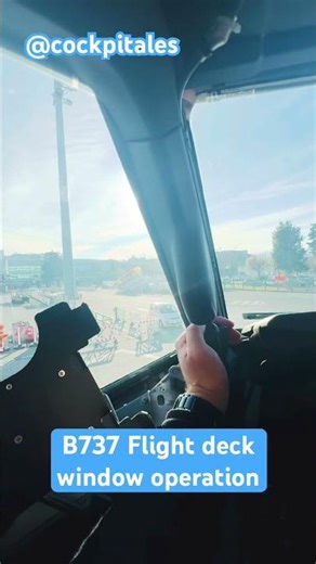 Boeing 737 Flight Deck window operation ✈️ #boeing737