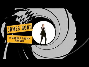 NEVER DIE a James Bond parody starring Donald Trump
