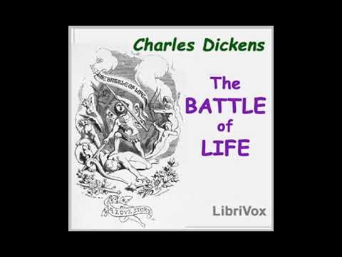 The Battle Of Life (FULL Audio Book) - By Charles Dickens
