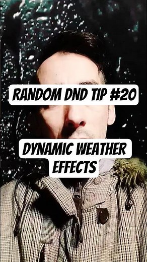 Random DnD Tip 20 - Dynamic Weather Effects #dnd #dungeonmaster #dungeonsanddragons #dmscreen #dnd5e