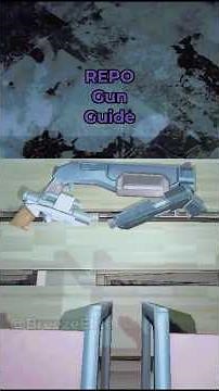 R.E.P.O. Gun Guide