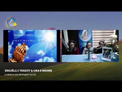 ENGJËLLI I TENZOT & ORA E MESME - E mërkure, java 29-të gjatë vitit (C)