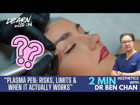 “Plasma Pen: Risks, Limits & When It Actually Works”