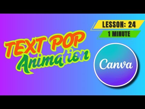 How to Add Pop Text Animation in Canva - Lesson 24 Canva Video Editing Tutorial