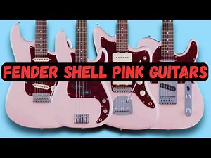 Fender Shell Pink Guitars