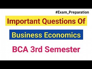 Important Questions Of Business Economics BCA 3rd sem CCSU Exam #ccsu #bca #byomjitech