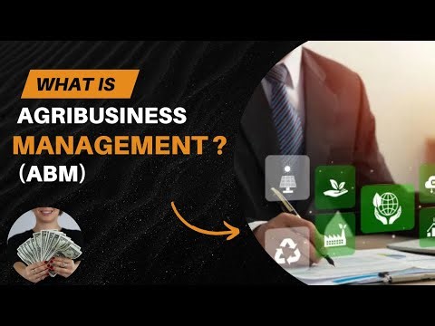 What is Agribusiness Management (ABM) ? | Top Companies, Roles and Salaries | MBA-Agribusiness