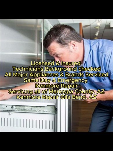 Kenmore Repair Gila Bend, AZ 623-257-2293