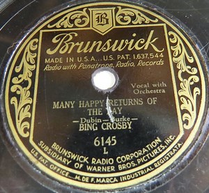 Bing Crosby - Many Happy Returns Of The Day / At Your Command