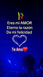 Teamo mi amor 🥰❤️🥹🥰😘💗💎 #Teamo #miamor #love | Quinones German