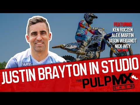 PulpMX Show 511 - Ken Roczen, Alex Martin & Jason Weigandt with Justin Brayton in studio