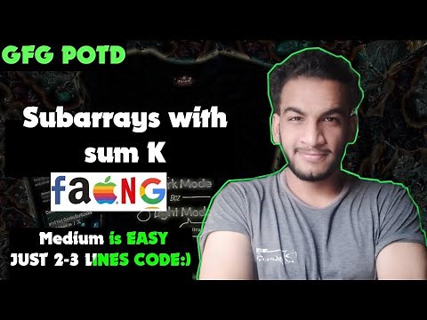 Subarrays with sum K | gfg potd | 02-01-25 | GFG Problem of the day