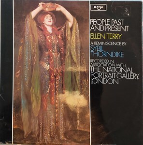 Ellen Terry, Sybil Thorndike - People Past And Present