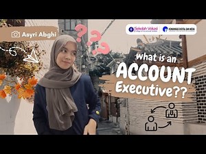 Account Executive: tugas, tanggung jawab, dan kualifikasinya
