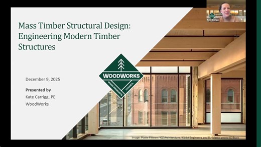 December 9  Mass Timber Structural Design  Engineering Modern Timber Structures