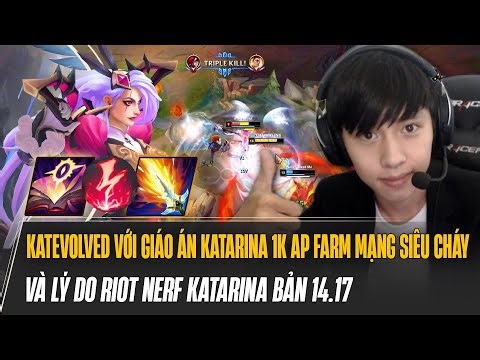 KATEVOLVED WITH KATARINA 1K AP FARM SUPER FIRE LIVE LESSON PLAN AND THE REASON RIOT NEFT KATARINA...