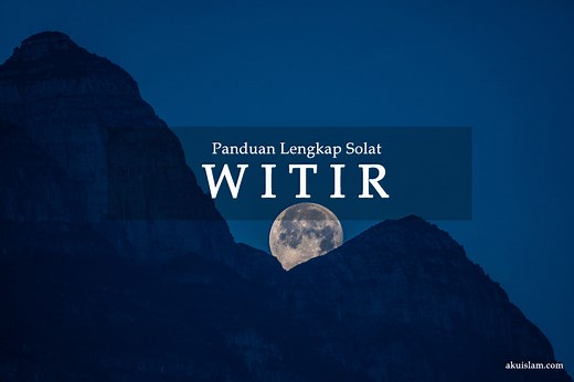 NIAT & CARA SOLAT WITIR (Serta Doa Witir Lengkap Rumi)